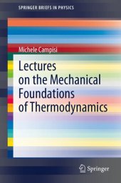 book Lectures on the Mechanical Foundations of Thermodynamics