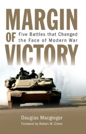 book Margin of Victory: Five Battles That Changed the Face of Modern War