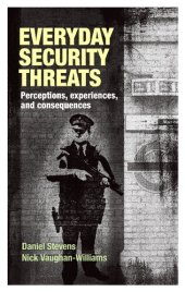 book Everyday security threats: Perceptions, experiences, and consequences