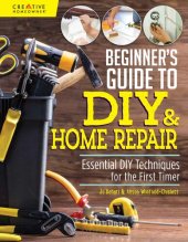 book The Girl's Guide to DIY: How to Fix Things in Your Home Without Breaking Your Nails. Jo Behari and Alison Winfield-Chislett