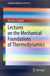 book Lectures on the Mechanical Foundations of Thermodynamics