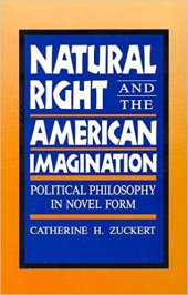 book Natural Right and the American Imagination: Political Philosophy in Novel Form