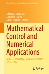 book Mathematical Control and Numerical Applications: JANO13, Khouribga, Morocco, February 22–24, 2021