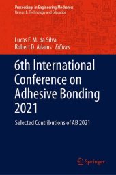 book 6th International Conference on Adhesive Bonding 2021: Selected Contributions of AB 2021