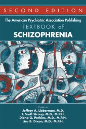 book The American Psychiatric Association Publishing Textbook of Schizophrenia