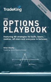 book The Options Playbook: Featuring 40 strategies for bulls, bears, rookies, all-stars and everyone in between.