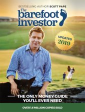 book The Barefoot Investor: The Barefoot Investor's Step-By-Step Guide to Financial Freedom