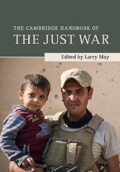 book The Cambridge Handbook of the Just War