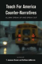 book Teach For America Counter-Narratives; Alumni Speak Up and Speak Out