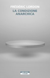 book La condizione anarchica