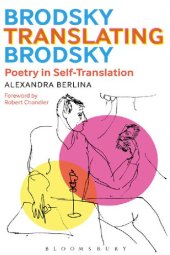 book Brodsky Translating Brodsky: Poetry in Self-Translation