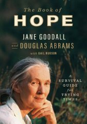 book The Book of Hope: A Survival Guide for Trying Times