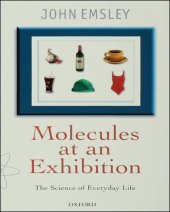 book Molecules At An Exhibition: Portraits of Intriguing Materials in Everyday Life