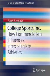 book College Sports Inc: How Commercialism Influences Intercollegiate Athletics