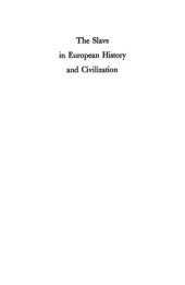 book The Slavs in European History and Civilization