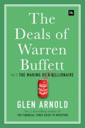 book The Deals of Warren Buffett: Volume 2 The Making of a Billionaire