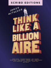 book Think Like a Billionaire