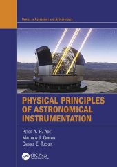 book Physical Principles of Astronomical Instrumentation