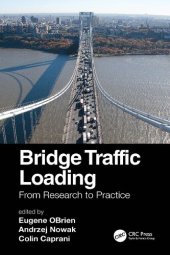 book Bridge Traffic Loading: From Research to Practice