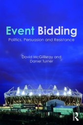 book Event Bidding: Politics, Persuasion and Resistance