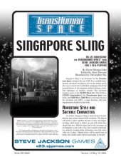 book GURPS 4th edition. Transhuman Space: Singapore Sling