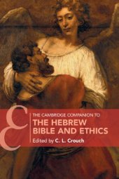 book The Cambridge Companion To The Hebrew Bible And Ethics