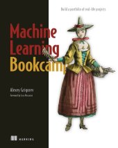 book Machine Learning Bookcamp: Build a portfolio of real-life projects