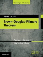 book Notes on the Brown-Douglas-Fillmore Theorem (Cambridge IISc Series)