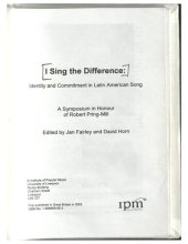 book I Sing the Difference: Identity and Commitment in Latin American Song