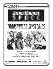 book GURPS 4th edition. Transhuman Space: Transhuman Mysteries