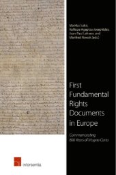 book First Fundamental Rights Documents in Europe: Commemorating 800 Years of Magna Carta