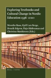 book Exploring Textbooks and Cultural Change in Nordic Education 1536-2020