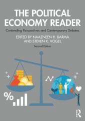 book The Political Economy Reader: Contending Perspectives and Contemporary Debates