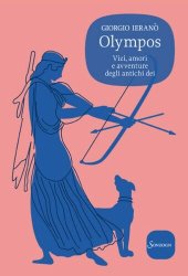 book Olympos. Vizi, amori e avventure degli antichi dei