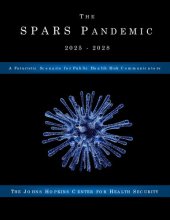 book The SPARS Pandemic 2025-2028 A Futuristic Scenario for Public Health Risk Communicators