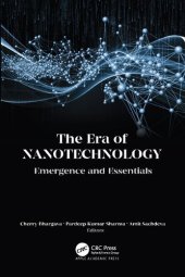 book The Era of Nanotechnology: Emergence and Essentials