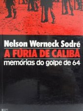 book A Fúria de Calibã - Memórias do golpe de 64