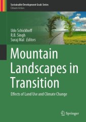 book Mountain Landscapes in Transition: Effects of Land Use and Climate Change