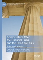 book Greek Culture After the Financial Crisis and the Covid-19 Crisis: An Economic Analysis