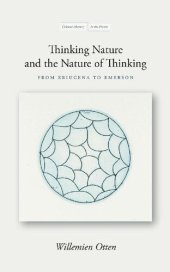 book Thinking Nature and the Nature of Thinking: From Eriugena to Emerson