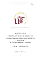 book Interrelación entre el Poder Socio-Político-Mercantil y el Poder Mediático Mercantil: El “Club Bilderberg” (1954-2016)