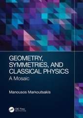 book Geometry, Symmetries, and Classical Physics - A Mosaic