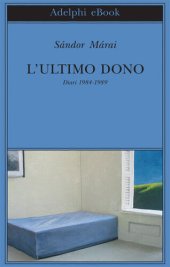 book L'ultimo dono. Diari 1984-1989