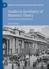 book Studies In The History Of Monetary Theory: Controversies And Clarifications