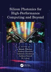 book Silicon photonics for high-performance computing and beyond