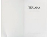 book Tijuana: the history of a Mexican metropolis /