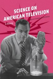 book Science on American Television: A History