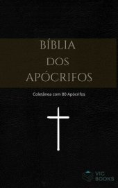 book Bíblia dos Apócrifos: (Coletânea de apócrifos)