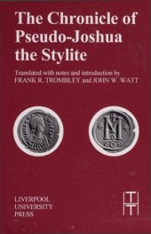 book The Chronicle of Pseudo-Joshua the Stylite