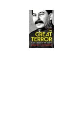 book The Great Terror - Stalins Purge of the Thirties